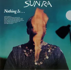 Sun Ra – Nothing Is... (Vinyl, LP)