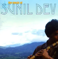 Sunil Dev – The Music Of Sunil Dev (CD, Album)