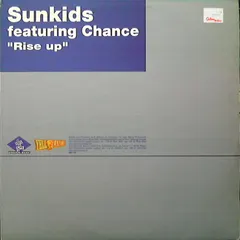 Sunkids Featuring Chance – Rise Up (Vinyl, 12")