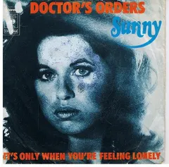 Sunny* CBS – Doctor's Orders (Vinyl, 7")