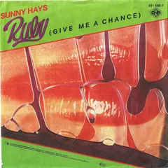 Sunny Hays – Ruby (Give Me A Chance) (Vinyl, 7")