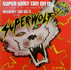 Super-Wolf – Super-Wolf Can Do It (Vinyl, 12")