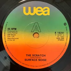 Surface Noise WEA – The Scratch (Vinyl, 7")