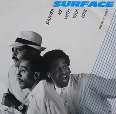 Surface – Shower Me With Your Love (Vinyl, 12")