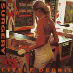 Surgery (2) – Little Debbie (Vinyl, 7")