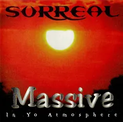 Surreal* – Massive In Yo Atmosphere (CD, Album)