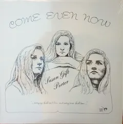 Susan Gift Porter – Come Even Now (Vinyl, LP)
