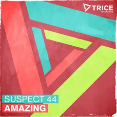 Suspect 44 – Amazing (File, MP3)