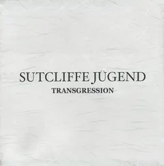 Sutcliffe Jügend* – Transgression (Vinyl, LP)