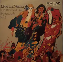 Suzuki Shoji & The Rhythm Aces* – Live In Nemu Vol.2 (Vinyl, LP)