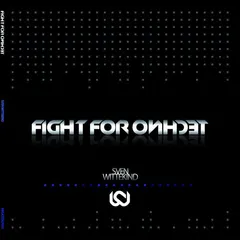 Sven Wittekind – Fight For Techno (Vinyl, 12")