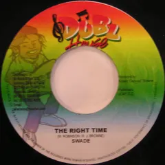 Swade – The Right Time (Vinyl, 7")