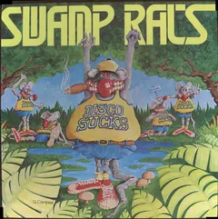 Swamp Rats* – Disco Sucks (Vinyl, LP)