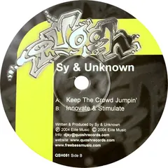 Sy & Unknown – Keep The Crowd Jumpin' / Innovate & Stimulate (Vinyl, 12")