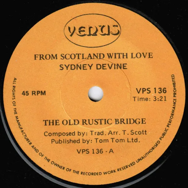 Sydney Devine – The Old Rustic Bridge