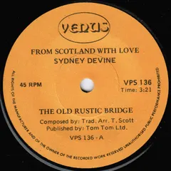 Sydney Devine – The Old Rustic Bridge (Vinyl, 7")