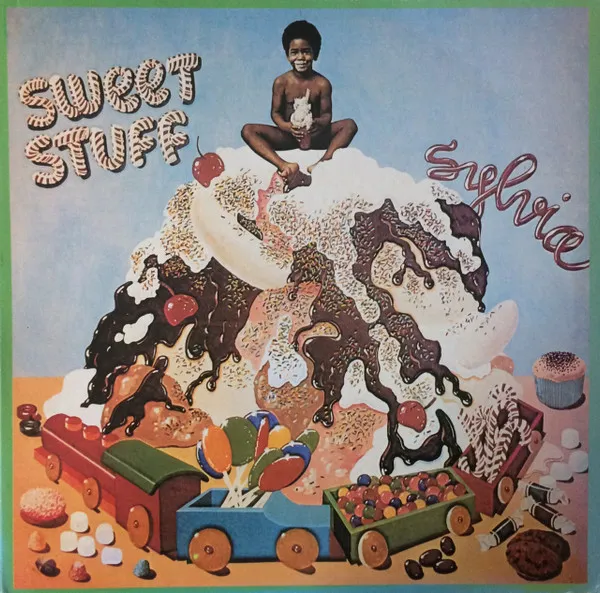 Sylvia* – Sweet Stuff