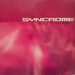 Syncrome – Place Of Harmony (Vinyl, 12")
