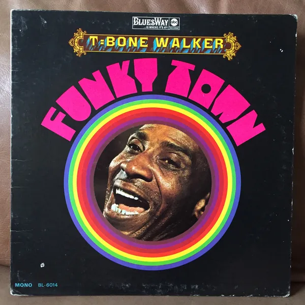 T-Bone Walker – Funky Town