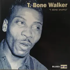 T. Bone Walker* – T. Bone Shuffle (CD, Compilation)