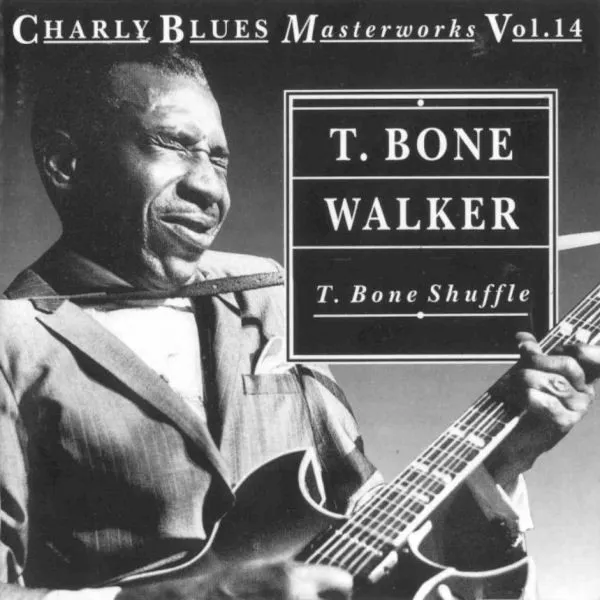 T-Bone Walker – T. Bone Shuffle