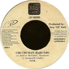 T.O.K. – Chi Chi Man (Vinyl, 7")