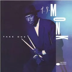 T.S. Monk* – Take One (CD, Album)