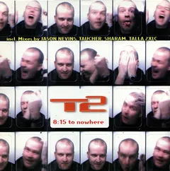 T2 – 8:15 To Nowhere (Vinyl, 12")