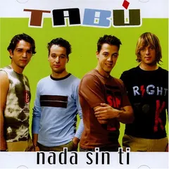 Tabú (5) – Nada Sin Ti (CD, Album)