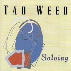 Tad Weed – Soloing (CD, Album)