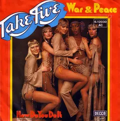 Take Five (7) Decca – War & Peace / How Do You Do It (Vinyl, 7")