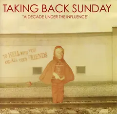 Taking Back Sunday – A Decade Under The Influence (Vinyl, 7")