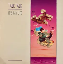 Talk Talk – It's My Life (Vinyl, 12")