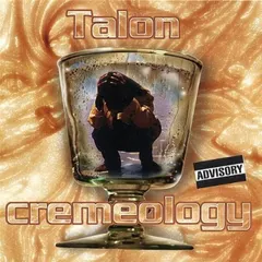 Talon (2) – Cremeology (CD, Album)