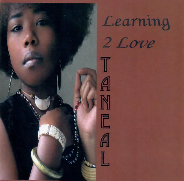 Taneal – Learning 2 Love