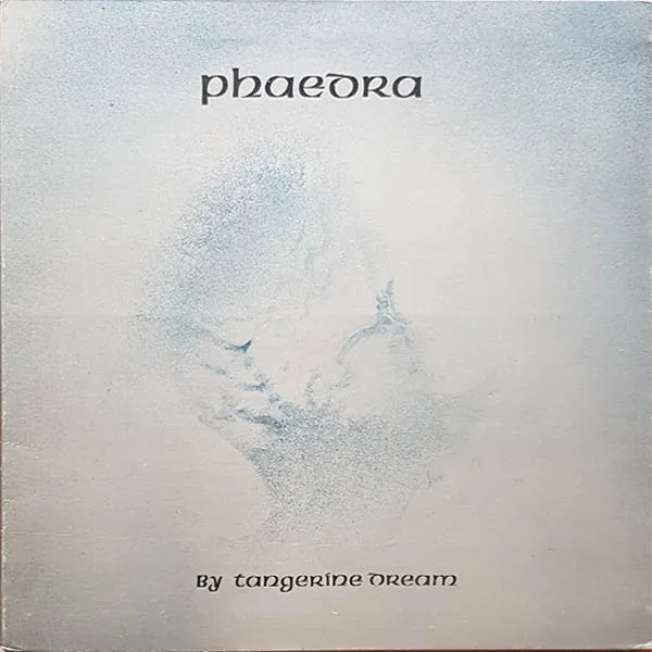 Tangerine Dream – Phaedra