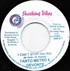 Tanto Metro & Devonte – I Can't Stop (Vinyl, 7")
