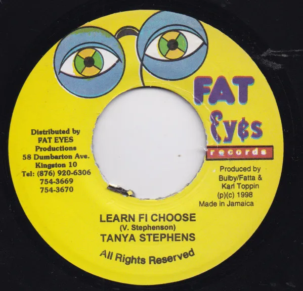 Tanya Stephens – Learn Fi Choose