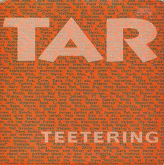 Tar – Teetering (Vinyl, 7")