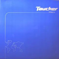 Taucher – Waters (Vinyl, 12")