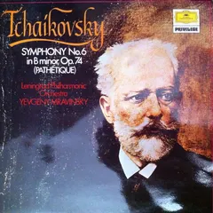 Tchaikovsky* – Leningrad Philharmonic Orchestra, Yevgeny Mravinsky* - Symphony No.6 In B Minor, Op.74 (Pathétique) (Vinyl, LP)