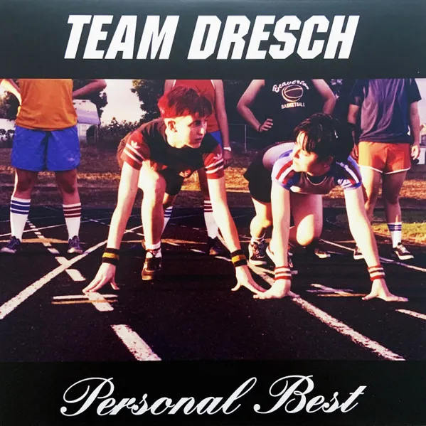 Team Dresch – Personal Best