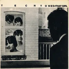 Techtones – That Girl (Vinyl, 7")
