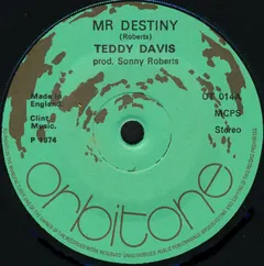 Teddy Davis (2) – Mr Destiny (Vinyl, 7")
