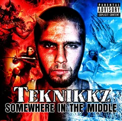 Teknikkz – Somewhere In The Middle (File, MP3)