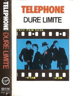 Telephone* – Dure Limite (Cassette, Album)