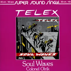 Telex – Soul Waves (Vinyl, 12")
