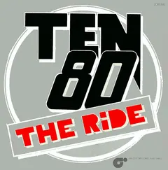 Ten 80 – The Ride (Vinyl, 7")
