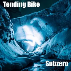 Tending Bike – Subzero (File, AAC)