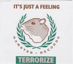 Terrorize – It's Just A Feeling (CD, Single)